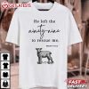 He Left The Ninety Nine To Rescue Me Religious Jesus T Shirt (2)