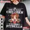 God Sends The Tastiest Children To Pitbulls Dog Lovers T Shirt (1)