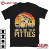 Show Me Your Pitties Funny Pitbull Lovers Vintage T Shirt (2)