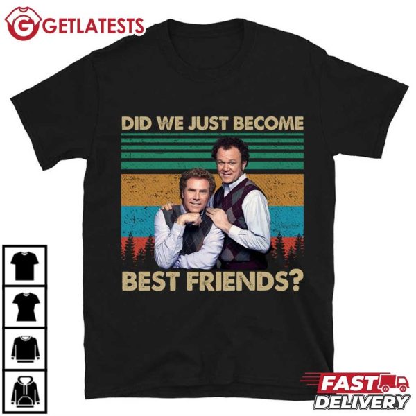 Step Brothers Did We Just Become Best Friends Retro T Shirt (2)