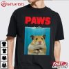 Paws Hamster Funny Hamster Lover T Shirt (3)