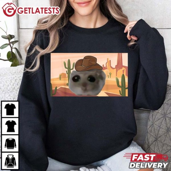 Sad Hamster Funny Meme Cowboy Western T Shirt (4)