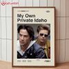 My Own Private Idaho 1991 Movie Poster