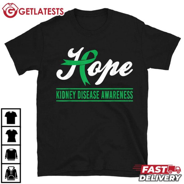 Hope Kidney Disease Awareness Green Ribbon Support T Shirt (2)