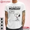 Snoopy Fuck It s Already Monday T Shirt