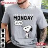 Snoopy Fuck It s Already Monday T Shirt