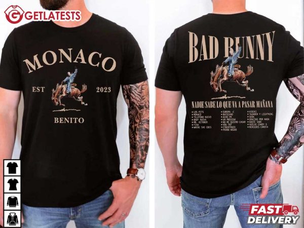 Bad Bunny Monaco Tour Nadie Sabe Lo Que Music T Shirt (1)