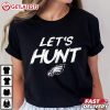 Philadelphia Eagles Let's Hunt Football T Shirt (1)