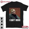 Stephen Hawking I Can't Move T Shirt (2)