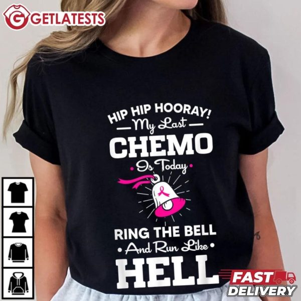 Last Chemo Today Ring The Bell Cancer Awareness T Shirt (1)