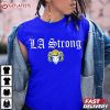 LA Strong Cool Mascot Los Angeles T Shirt (4)