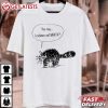 You Say Lesbians Eat What Funny Cat T Shirt (2)