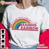 Reading Rainbow Take a Look it's in a Book T Shirt (3)