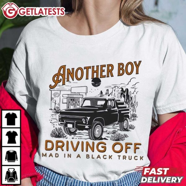 Another Boy Driving Off Mad In A Black Truck Kelsea Ballerini T Shirt (4)