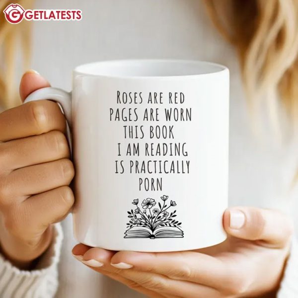 Roses Are Red Pages Are Worn Book Lover Mug (2)