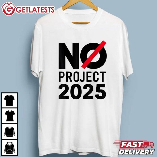 No Project 2025 Stand for Democracy and Rights Political T Shirt (2)