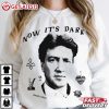 David Lynch Now It's Dark RIP T Shirt (1)