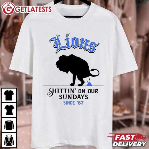 Detroit Lions Shittin On Our Sundays T Shirt (2)