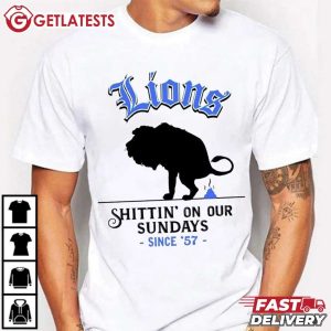 Detroit Lions Shittin On Our Sundays T Shirt (3)