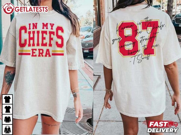 Swiftie In My Chiefs Era Football Karma Guy T Shirt (1)