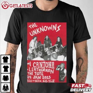 The Unknowns January 24 2025 Leatherman The Tote Hotel Rock T Shirt (3)