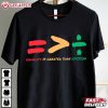 Equality Is Greater Than Division Math Black History Month T Shirt (2)