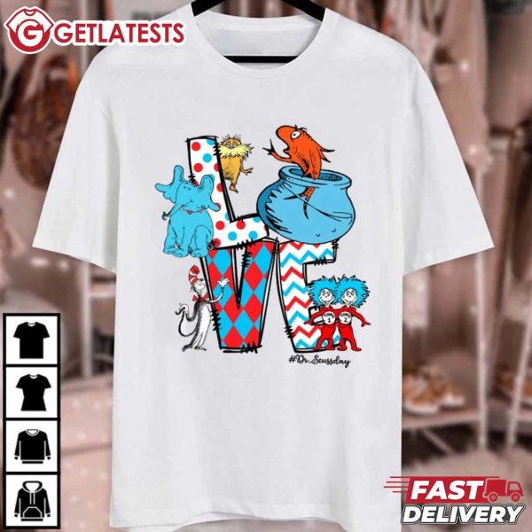 Dr Seuss Day Love Reading Day T Shirt