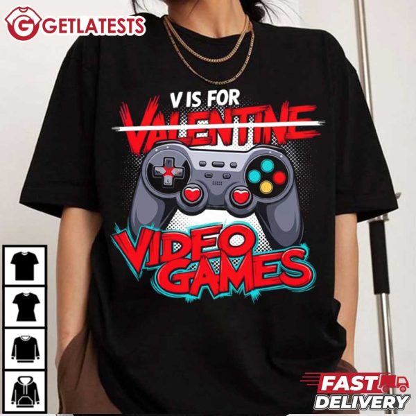 V Is For Video Games Funny Valentines Day Gamer T Shirt (3)