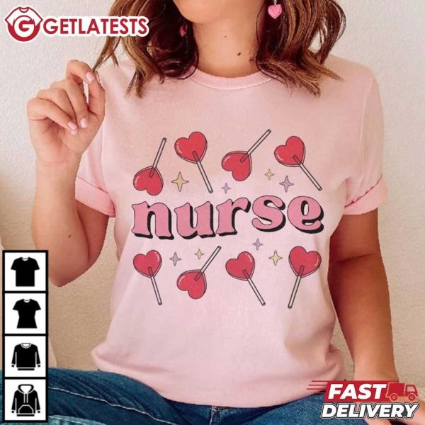 Nurse Heart Lollipop Valentines Gift For Nurse T Shirt (4)