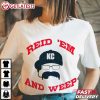 Reid 'Em And Weep Andy Reid Kansas City Chiefs T Shirt (4)