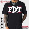 FDT Anti Trump Sarcasm Election Funny Political T Shirt (3)