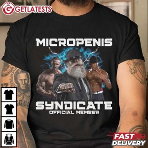 Micropenis Syndicate Official Member Meme T Shirt (1)