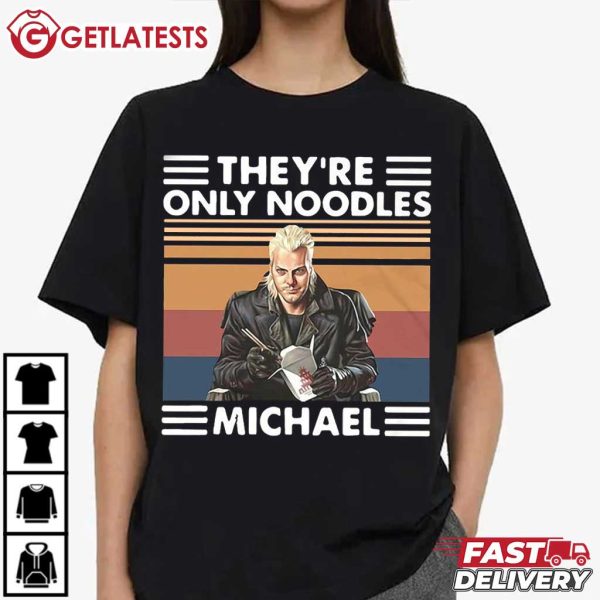 They're Only Noodles Michael Emerson The Lost Boys T Shirt (4)