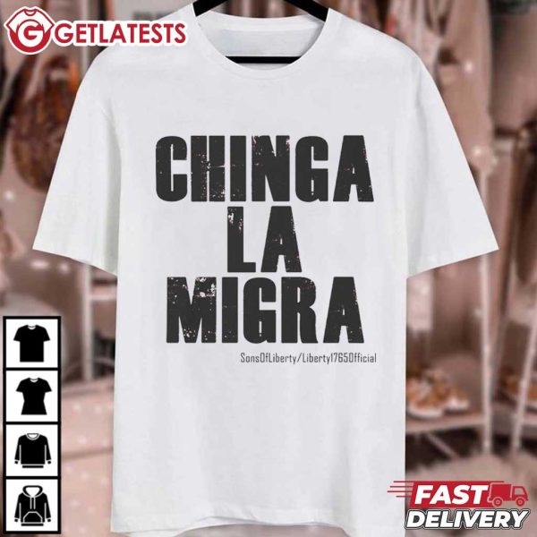 Chinga La Migra Sons Of Liberty T Shirt