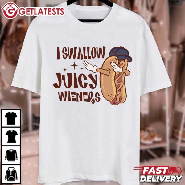 I Swallow Juicy Wieners Hotdog Meme T Shirt (2)