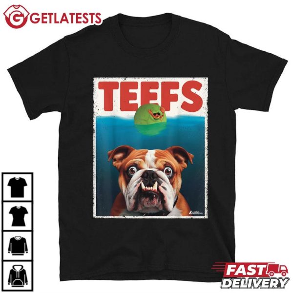 English Bulldog TEEFS Funny Dog Lovers T Shirt (2)