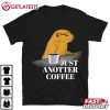 Just Anotter Coffee Otters Paws Lover Gift T Shirt (3)