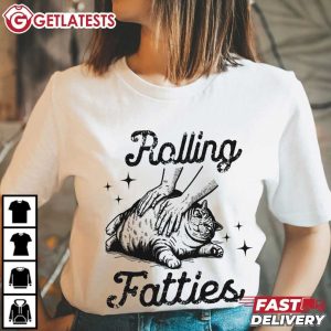 Rolling Fatties Funny Cat Meme T Shirt (3)