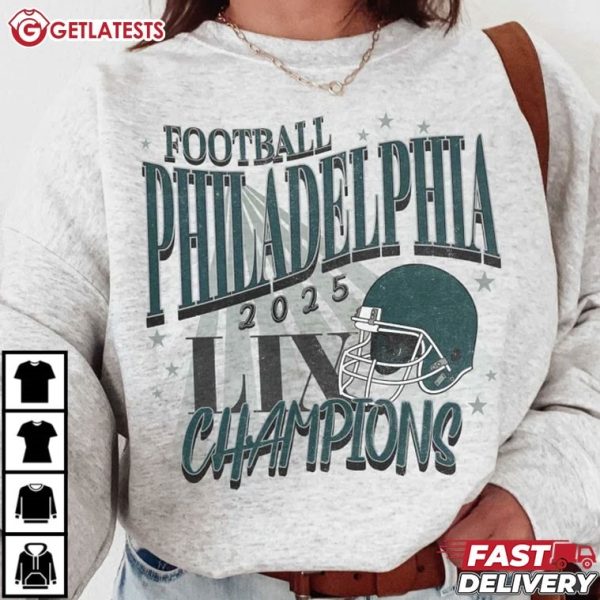 Philadelphia Eagles Champions Super Bowl LIX 2025 Football T Shirt (1)