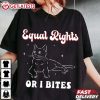 Equal Rights Or I Bites Feminist Cat T Shirt (3)