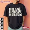 No One Is Illegal On Stolen Land Red Indian Chief Political T Shirt (1)