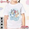 Bluey Gift For Birthday Kids T Shirt (2)