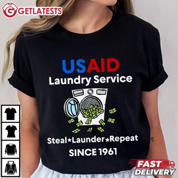 USAID Laundry Service Money Steal Launder Repeat 1961 T Shirt (1)