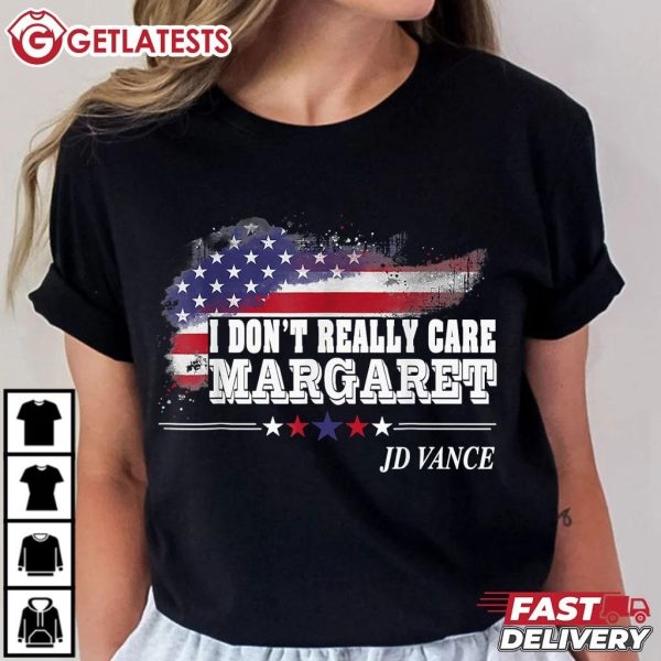 JD Vance I Don't Really Care Margaret US Flag T Shirt (1)