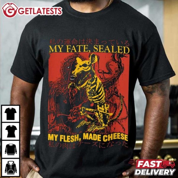 My Fate Sealed My Flesh Made Cheese Horror Rat T Shirt (2)