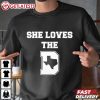 She Loves The D Dallas Texas Pride T-Shirt She Loves The D Dallas Texas Pride T Shirt (4)