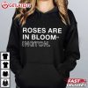 Indiana Roses Are In Bloomington T Shirt (5)