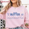 Salted Butter Baking Gift For Food Lover T Shirt (3)