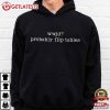 WWJD Probably Flip Tables Christian Humor Gift Religious T Shirt (4)