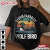 Stupid Canadian Wolf Bird Hockey Romance Heated Rivalry T Shirt (2)